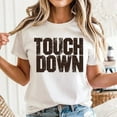 thumbnail image 2 of Unisex Football Touchdown Shirt, Game Day Football T-Shirt, Sizes S-5XL, 2 of 5