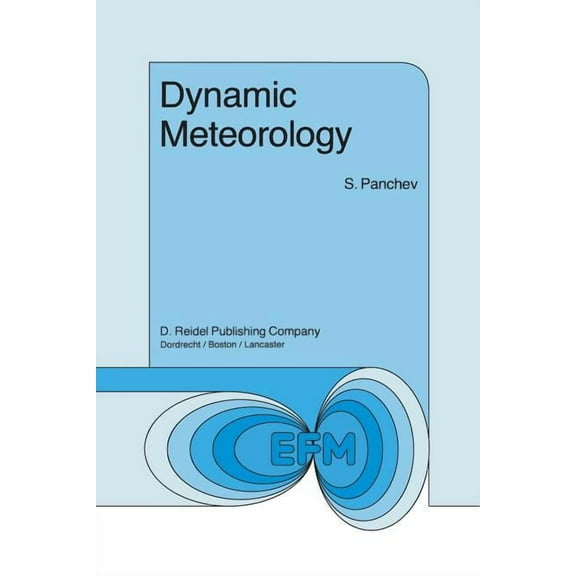 Environmental Fluid Mechanics Dynamic Meteorology, Book 4, (Paperback)