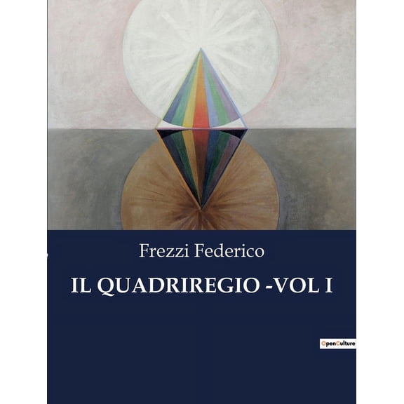 Il Quadriregio -Vol I