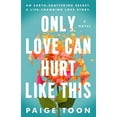 thumbnail image 2 of Only Love Can Hurt Like This (Paperback), 2 of 2