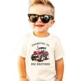 thumbnail image 3 of Promoted to Big Brother Red Tractor Shirt for Boys Farm Sibling Reveal Pregnancy Announcement Tee Natural Shirt Youth Medium, 3 of 8