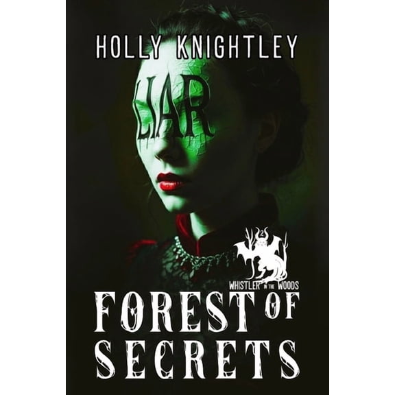 Whistler in the Woods: A Reluctant Witch Forest of Secrets, Book 2, (Paperback)