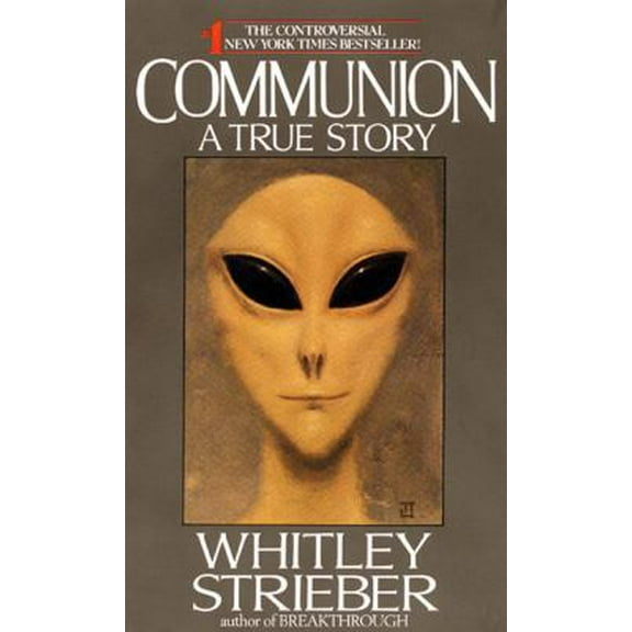 Pre-Owned Communion: A True Story (Unknown) 0380703882 9780380703883