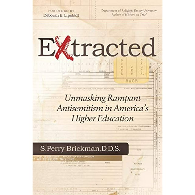 Extracted: Unmasking Rampant Antisemitism in America's Higher Education