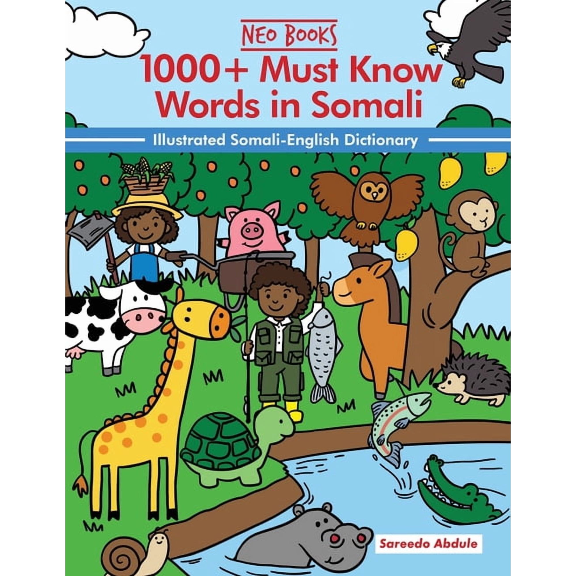 Must Know Words in African Languages 1000+ Must know words in Somali: Illustrated Somali-English Dictionary, (Paperback)