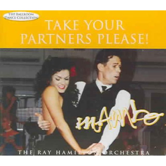 Ray Hamilton Emportez Vos Partenaires Please!: Mambo CD