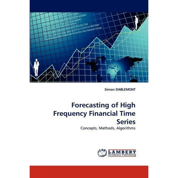 Forecasting of High Frequency Financial Time Series (Paperback)