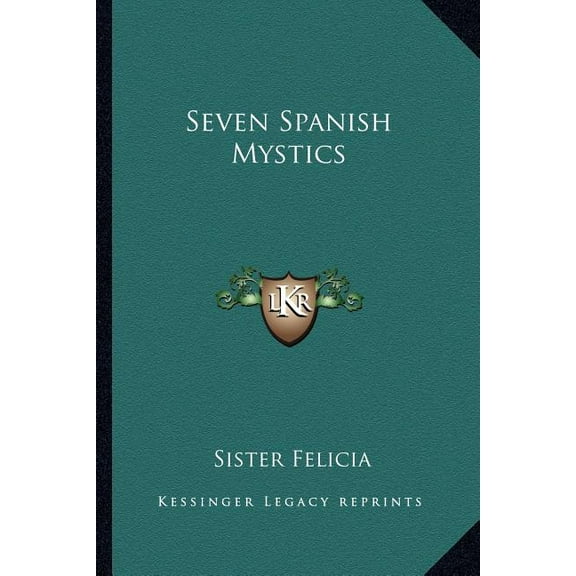 Seven Spanish Mystics (Paperback)