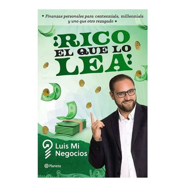 ¡Rico el que lo Lea! Planeta Luis mi Negocios