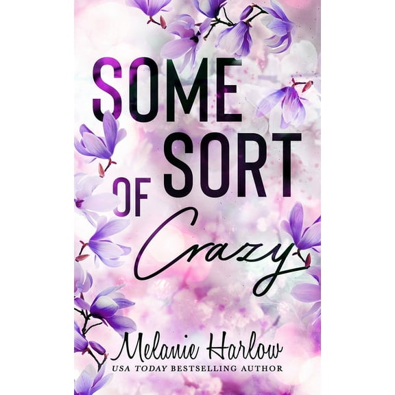 Some Sort of Crazy, (Paperback)