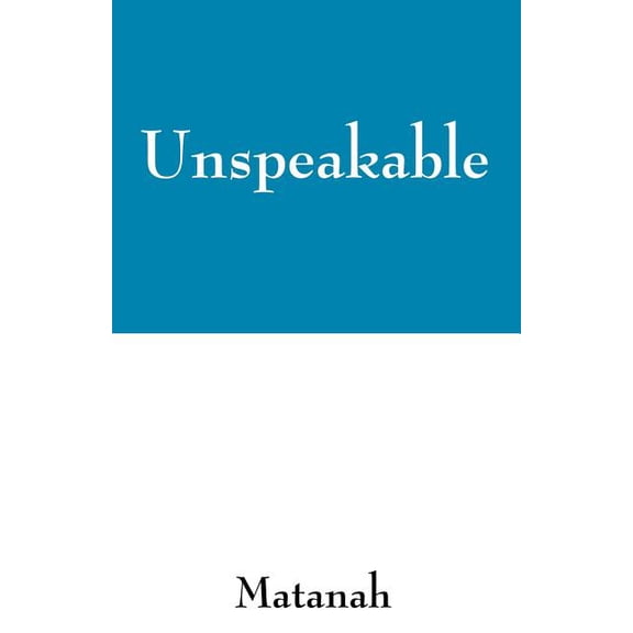 Unspeakable, (Paperback)
