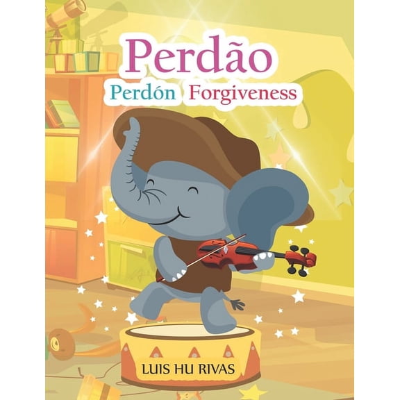 Livros Espíritas(português) Perdão Perdón Forgiveness: Livro em 3 idiomas (português, español e english), (Paperback)