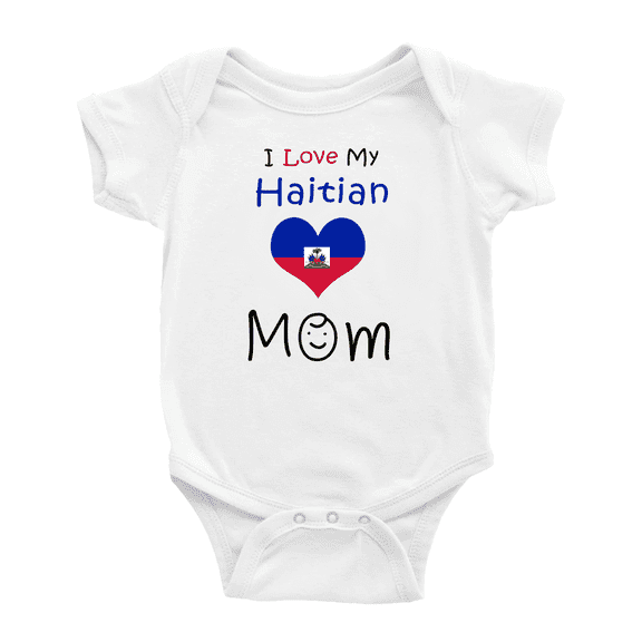 I Love My Haitian Mom Baby Bodysuit Newborn Clothes Outfits (White, 18-24 Months)