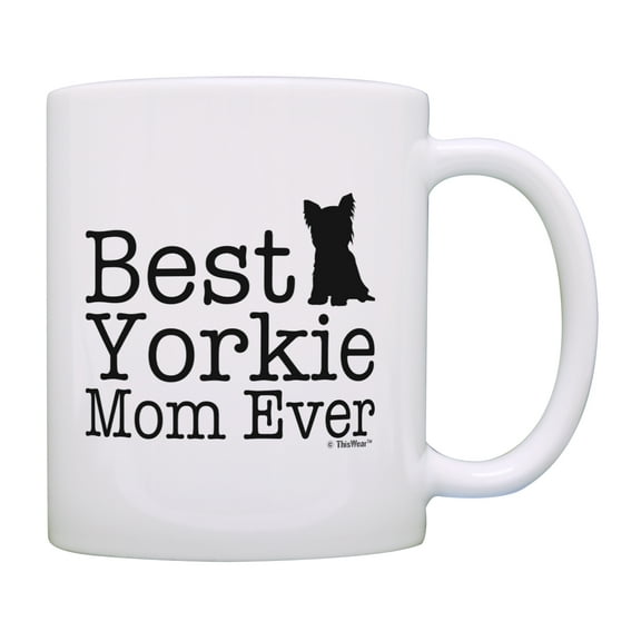 ThisWear Yorkie Gifts Best Yorkie Mom Ever Mug Best Dog Mom Gift Dog Mom Cup Coffee Mug