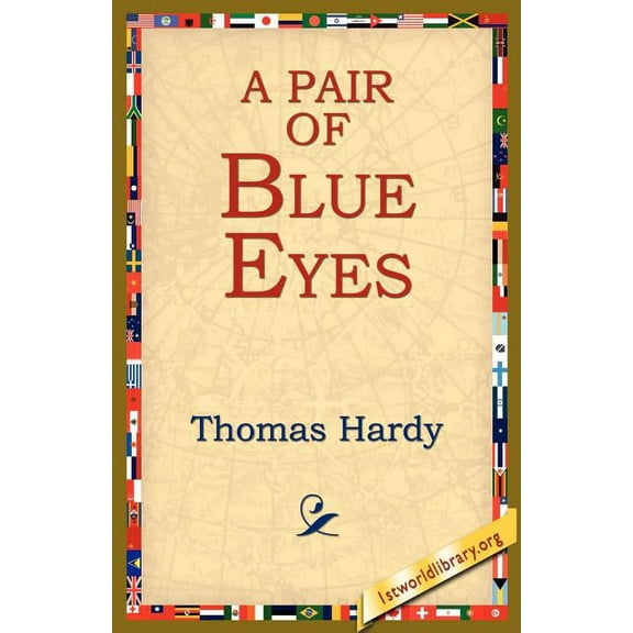 A Pair of Blue Eyes, (Paperback)