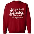 thumbnail image 2 of OXI Crewneck Sweatshirt - I Like You But If You Zombies, Basic Casual Sweatshirts for Men's and Women Fleece Sweatshirt Long Sleeve - Antiquee Cherry Small, 2 of 2