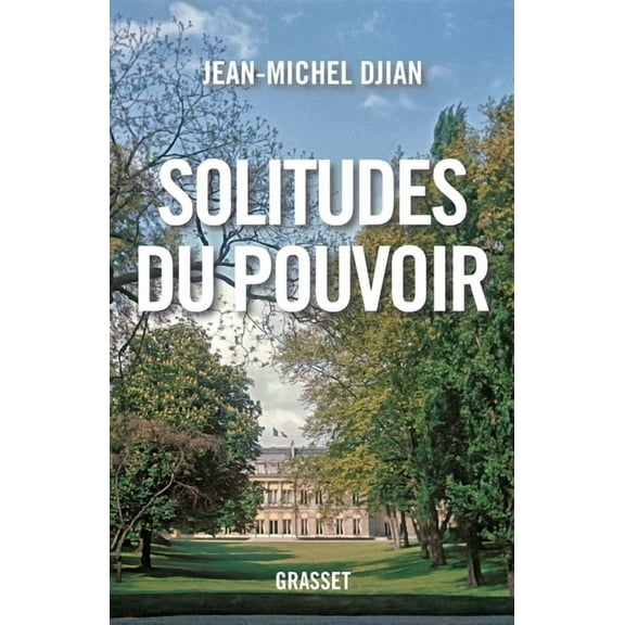 Essai Francais Solitudes du pouvoir, (Paperback)