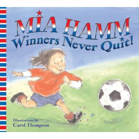Pre-Owned Winners Never Quit! (Paperback) 0060740523 9780060740528
