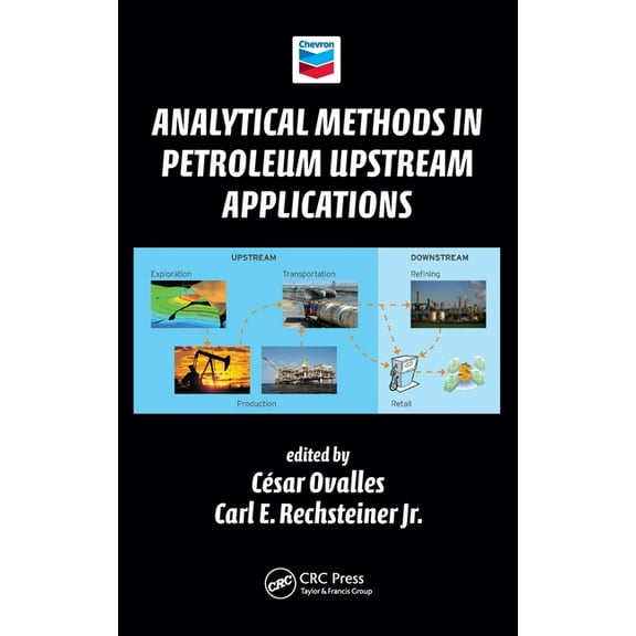 Analytical Methods in Petroleum Upstream Applications, (Hardcover)