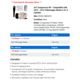 thumbnail image 2 of A/C Compressor Kit - Compatible with 2012 - 2013 Volkswagen Beetle 2.5L 5-Cylinder, 2 of 2