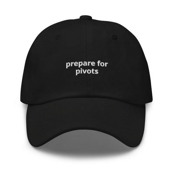 Prepare for Pivots - Embroidered Hat
