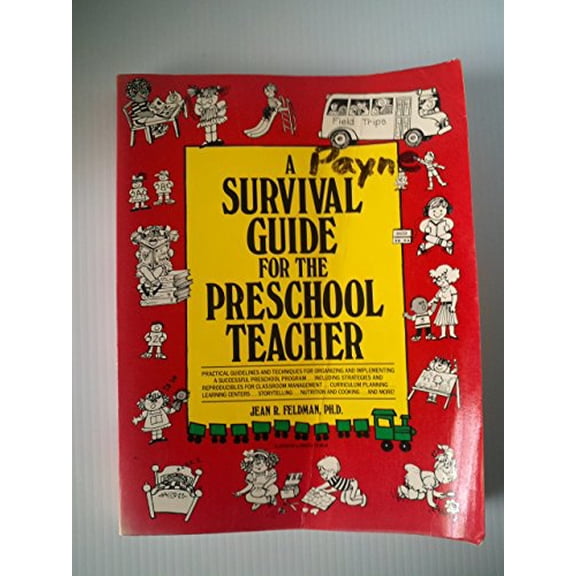 Pre-Owned A Survival Guide for the Preschool Teacher (Paperback) 0876288840 9780876288849
