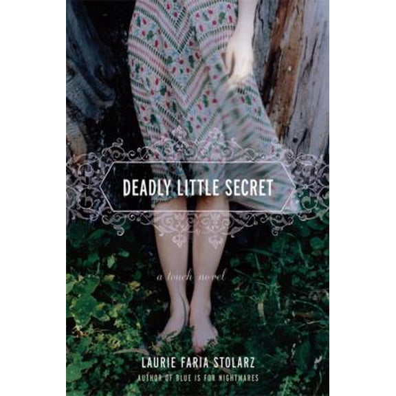 Pre-Owned Deadly Little Secret (Touch, Book 1) (Hardcover) 1423111443 9781423111443
