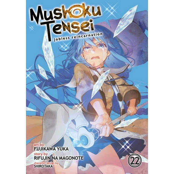 Mushoku Tensei: Jobless Reincarnation (M Mushoku Tensei: Jobless Reincarnation (Manga) Vol. 22, (Paperback)