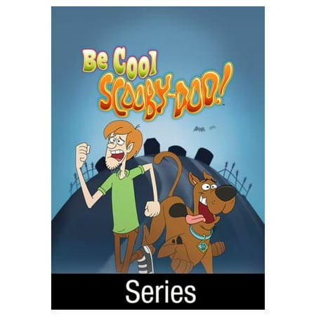 Be Cool, Scooby Doo [TV Series] (2015)