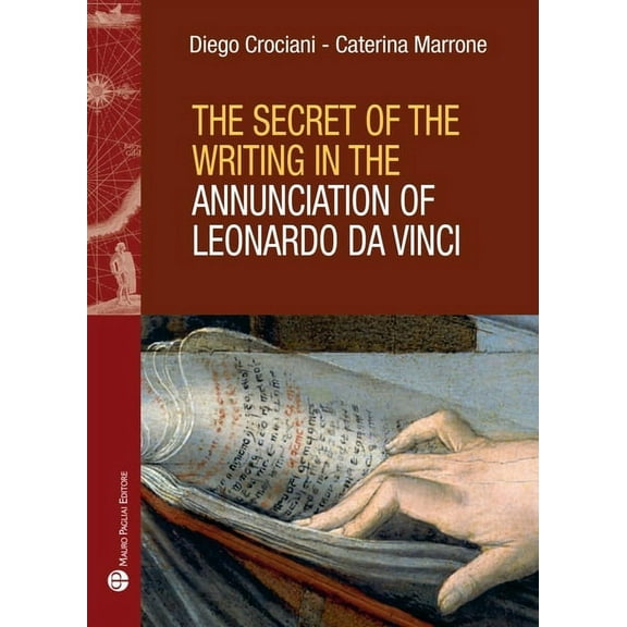 Storie del Mondo: The Secret of the Writing in the Annunciation of Leonardo Da Vinci (Paperback)