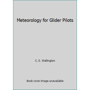 Angle View: Meteorology for Glider Pilots, Used [Hardcover]