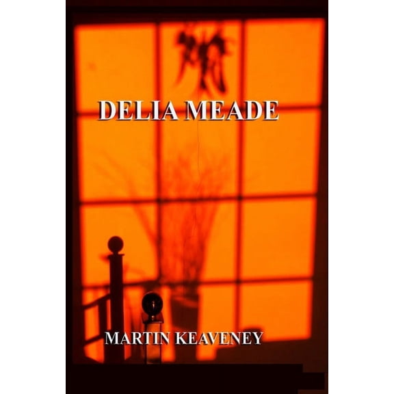 Delia Meade (Paperback)