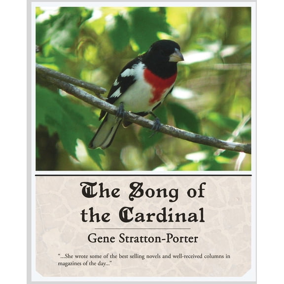 The Song of the Cardinal, (Paperback)