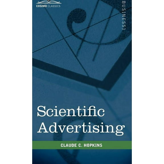 Scientific Advertising (Hardcover)