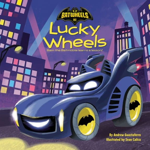 Pre-Owned Lucky Wheels (DC Batman: Batwheels) (Hardcover)