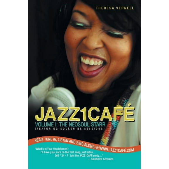 Jazz1caf? : The Neosoul Starr (Featuring Soulshine Sessions)