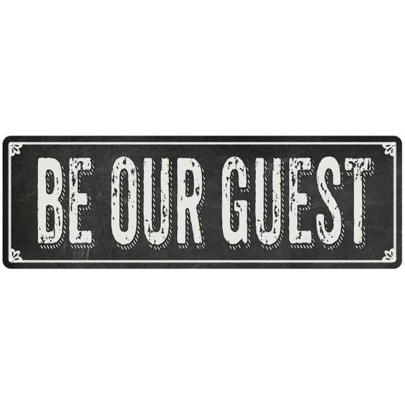 BE OUR GUEST Shabby Chic Black Chalkboard Metal Sign 8x24 Decor 108240050018
