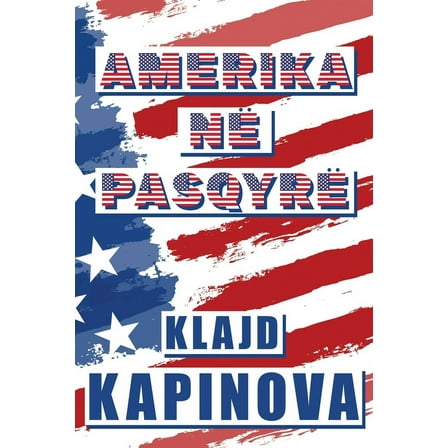 Amerika Në Pasqyrë, (Paperback)