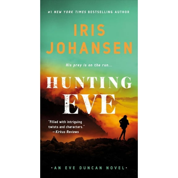 Pre-Owned Hunting Eve: An Eve Duncan Novel (Mass Market Paperback) 1250849438 9781250849434