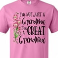 thumbnail image 4 of Inktastic I'm Not Just a Grandma, I'm a Great Grandma Flowers T-Shirt, 4 of 5