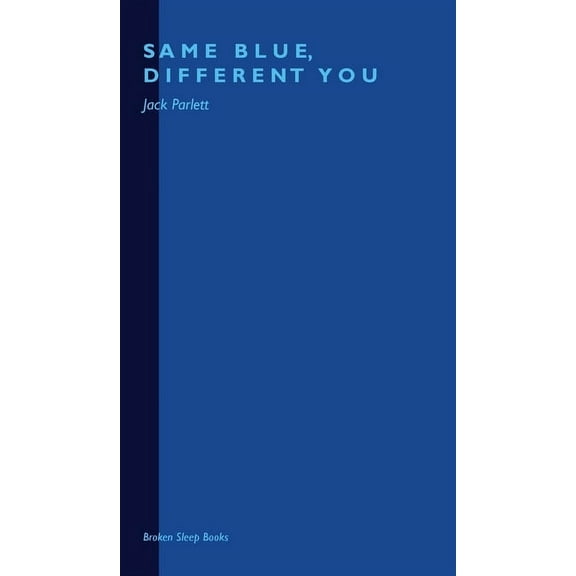 Same Blue, Different You, (Hardcover)