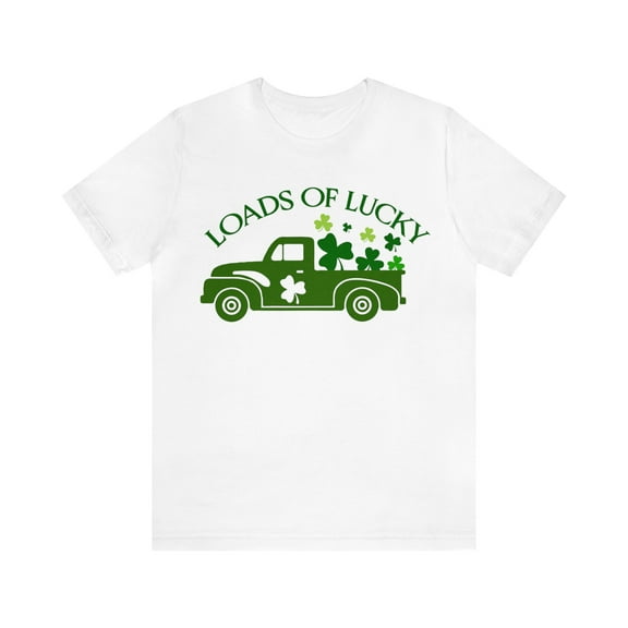 St Patricks Day Car Shirt, Loads of Lucky T-Shirt