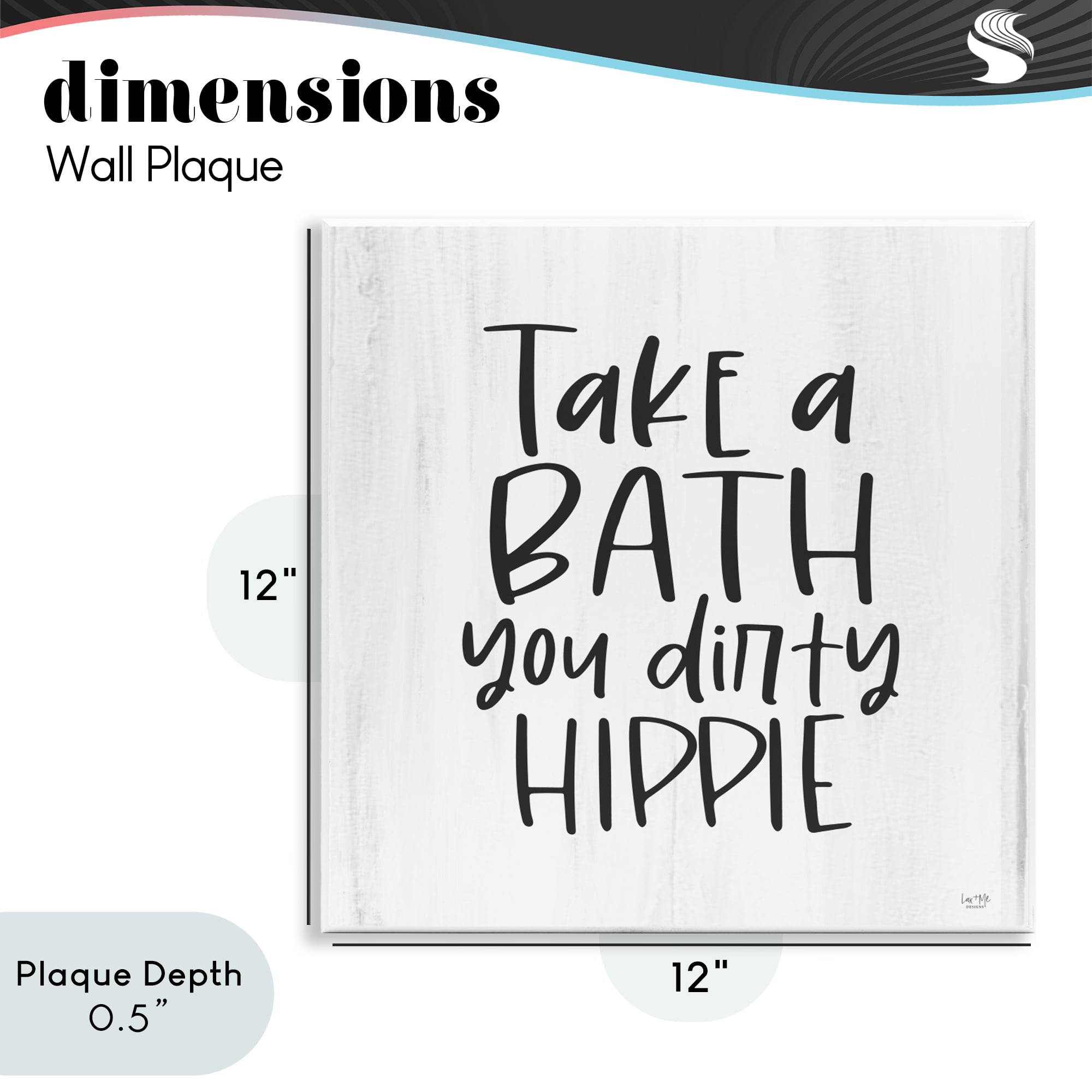 Stupell Industries Take A Bath Dirty Hippie Wall Plaque Art, design by Lux + Me Designs