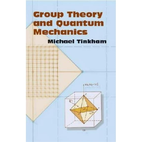Dover Books on Chemistry: Group Theory and Quantum Mechanics (Paperback)