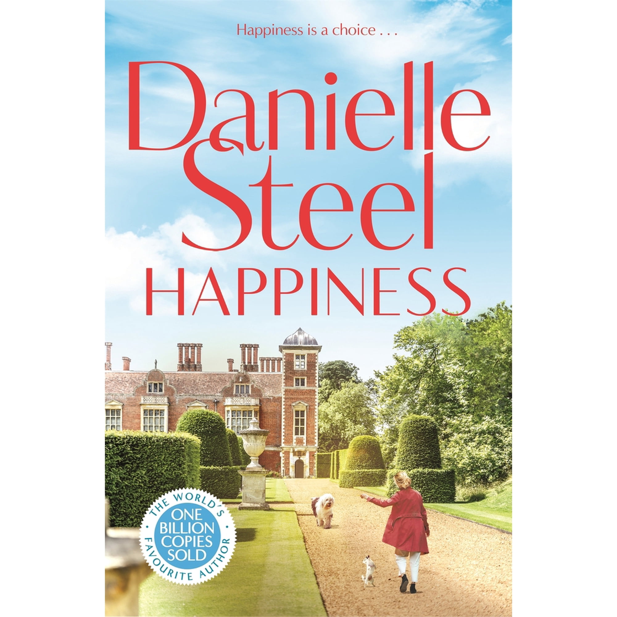 Happiness: An inspirational story of courage and self-love (Paperback) by Danielle Steel