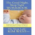 thumbnail image 1 of The Good Night, Sleep Tight Workbook By West, Kim/ Rhodes, Maura (EDT), 1 of 1