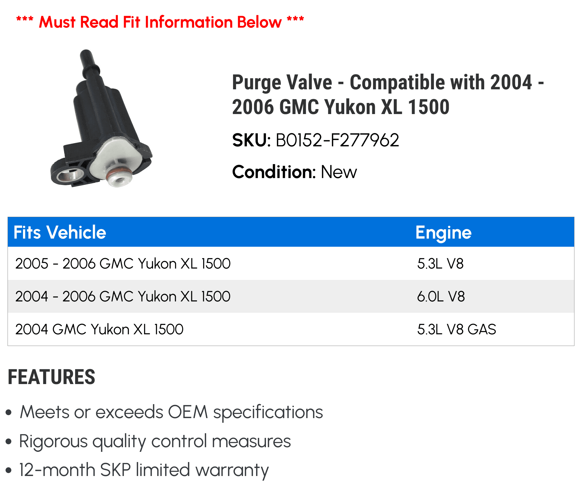 Purge Valve - Compatible with 2004 - 2006 GMC Yukon XL 1500 2005