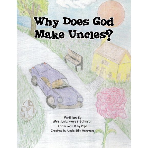 Why Does God Make Uncles?, (Paperback)