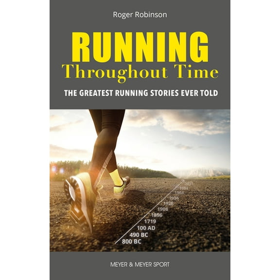 Running Throughout Time