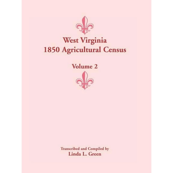 West Virginia 1850 Agricultural Census,